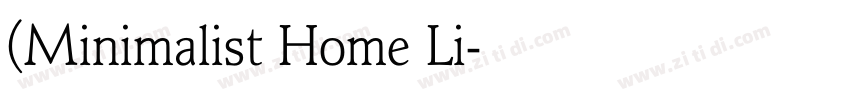 (Minimalist Home Li字体转换
